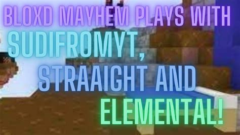 sudifromyt|Bloxd.io bedwars with (and against) sudifromYT, straaight, and .